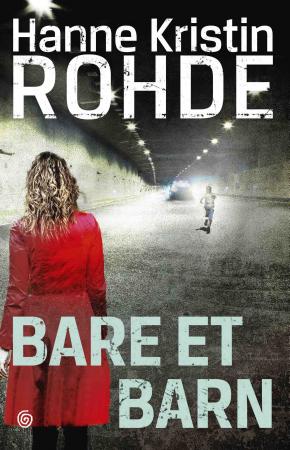 Bare et barn